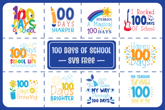 100 Days of School SVG Free Graphics