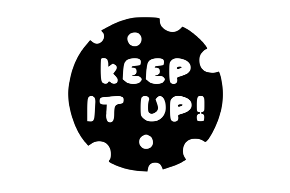 Good Job Sticker - Keep It Up for Crafts and Graphics