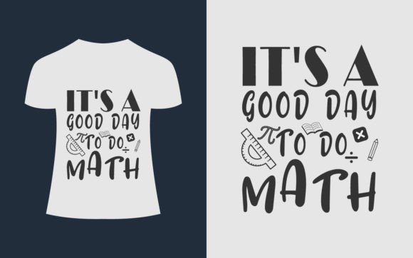It's a Good Day Math T-Shirt Design Review
