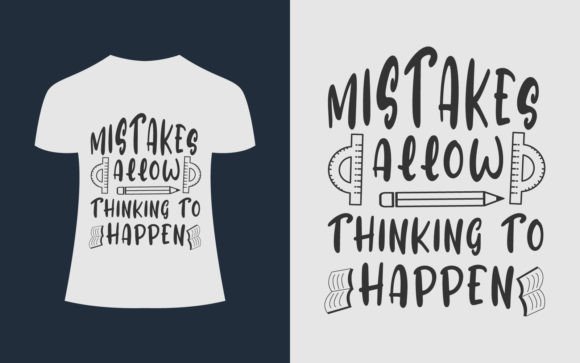 Mistakes Allow Math T-Shirt Design for Blog Graphics and T-Shirt Designs