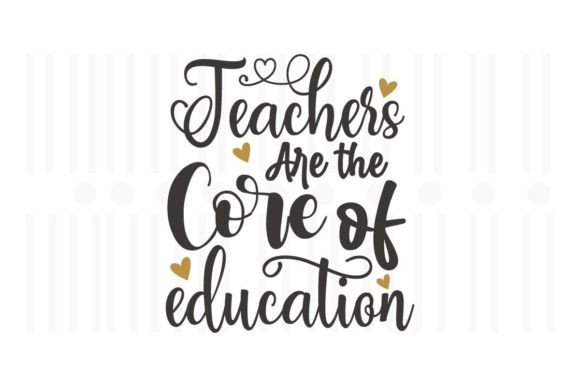Teacher Are the Care of Education Graphics for Crafts